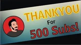 Thanks For 500+ Subscribes 😍😍😍😍