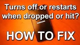 Phone turns off / restarts when dropped, hit or bumped [FIXED]