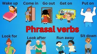 Phrasal verbs | Phrasal verbs for kids | Kids vocabulary