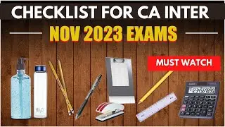 CA Intermediate Sep 2024 Exam Instruction | Checklist for CA Exams | Documents| Stationary | Safety