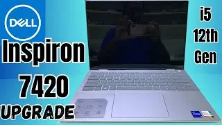 Upgrading the Dell Inspiron 7420: A Guide