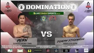 Pern Vs Joseph Stockwell - Domination Muay Thai 30
