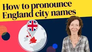 How to pronounce city names in England