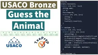Guess the Animal: USACO Bronze 2019 Jan(in C++) TxePrep