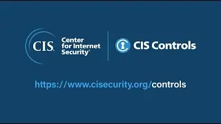Strengthen Cybersecurity Posture with the CIS Critical Security Controls