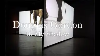 Douglas  Gordon - In My Shadow