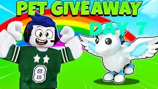 I GAVE AWAY A RARE PET FOR FREE!! DAY 7 Part 1 Adopt me roblox