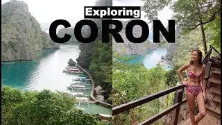 Exploring CORON PALAWAN with Bacau Bay (2019) || Kelly Misa-Fernandez