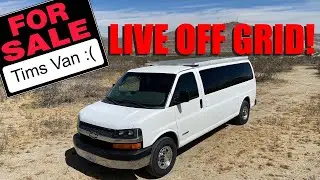 $23k *LOADED* Campervan  ̶F̶o̶r̶ ̶S̶a̶l̶e̶ SOLD - Final Van Tour
