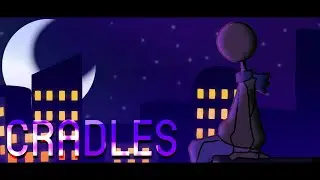 Cradles | Meme | AMV | Flipaclip