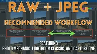 RAW+JPG Workflow - Recommendations for Easy Organization