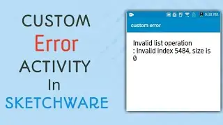 How to make a Custom error activity in sketchware