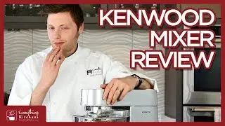 Kenwood Mixer Chef Titanium Review