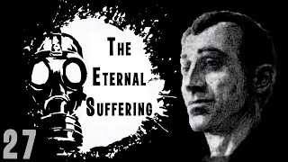 ☢ S.T.A.L.K.E.R.  The Eternal Suffering ☢ #27 Добиваем Темную лощину. Очень ранний ЗБТ!