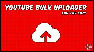 YouTube Bulk Uploader for the Lazy - Full Software Demo - GinkoSolutions.com