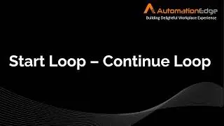 Start Loop - Continue Loop