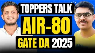 Toppers Talk | Harsh Raja | AIR - 80 | GATE DA 2025 | Jay Bansal | The ML Hub