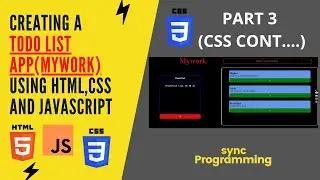 Making a Todo list app using HTML,CSS and Javascript (Part 3)