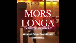 Main Theme | Mors Longa (OST) | Deffcolony