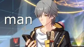 Me when Honkai Star Rail