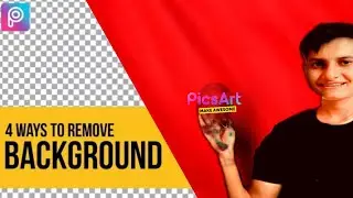 How to remove background and how to make 4 Best Way to Remove Background in PicsArt 🔥