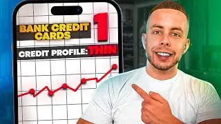 Less Than 5 Credit Cards? DO THIS! Thin Credit Profile Strategy!