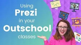 Using Prezi in your Outschool Classroom