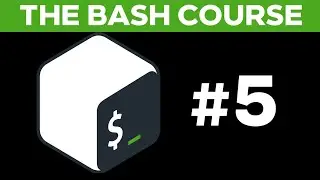 The Bash Course:  Intermediate shell scripting! Lecture #5