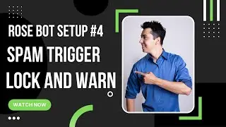 How to Remove spam replies automatically and warn user in telegram group | Rose Bot Tutorial