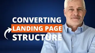 Converting Landing Page Structure – Beginners Guide - Step-by-Step Tutorial (with Examples)