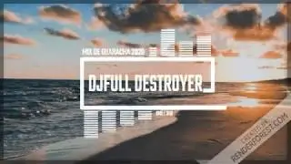 Mix De (Guaracha, Aleteo, Zapateo) 2020 DJFULL DESTROYER