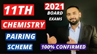 11 class chemistry pairing scheme 2021 | chemistry pairing scheme 1st year 2021 | youth academy