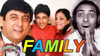 Gufi Paintal Family With Parents, Wife, Son, Brother, Career & Biography