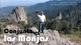 Conjunto las Monjas - Parque Mineral el chico, Hgo