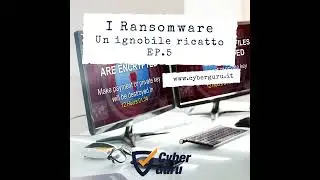Ransomware - Ep.5 – Un ignobile ricatto!