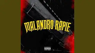 Malandro Rapie