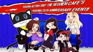 Persona 25th Anniversary - Persona Actors Visit the Requiem Café!