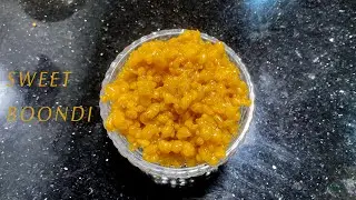 Sweet Boondi in Tamil | How to Make Sweet Boondi