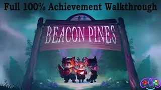 BEACON PINES | Full 100% Achievement Guide