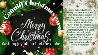 Ray Conniff Christmas Caroling 2020 (Part 1)