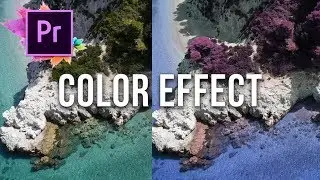 How to Get a Quick and Awesome Color Effect (Adobe Premiere Pro Tutorial)