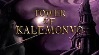 Review - Tower of Kalemonvo