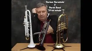 Dariusz Barwiński & Darek Band – Hejnał Chorzowa w kanonie trzygłosowym