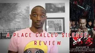 A Place Called Silence | Movie Review