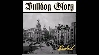 Bulldog Glory - Rebelion