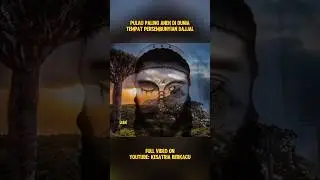 PULAU PERSEMBUNYIAN DAJJAL 