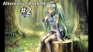 Alternative Rock Mix #2 