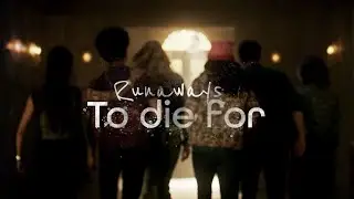 Marvel's Runaways - (Somebody) To die for