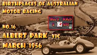 Visiting Birthplaces of Australian Motor Racing - part 16 Albert Park
