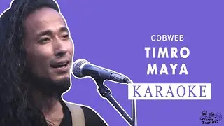 Timro Maya - Nepali Karaoke - Creative Brothers